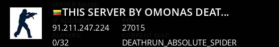 This Server BY OMONAS !!! Deathrun Live Banner 1