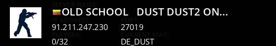 Old-School - Dust/Dust2 Only Live Banner 1