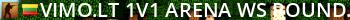Vimo.lt [1V1 ARENA] !ws !rounds !guns Live Banner 2