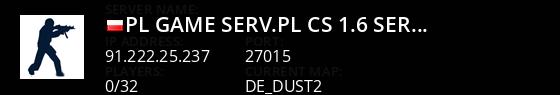 [PL] Game-Serv.pl [CS 1.6 Server] Live Banner 1