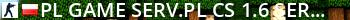 [PL] Game-Serv.pl [CS 1.6 Server] Live Banner 2