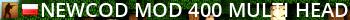 NEWCOD MOD 400  MULTI-HEAD       1s1k Live Banner 2