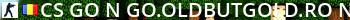 [CS:GO] ★ GO.OLDBUTGOLD.RO ★ [COMPETITIVE - FRESH WIPE] 128 Live Banner 2
