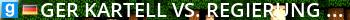 [GER] Kartell vs. Regierung | IM  AUFBAU -> Replay-Gaming.net | Live Banner 2