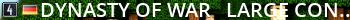 Dynasty of War - Large Conquest [ DLCs Map ] Live Banner 2
