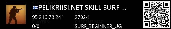 [Pelikriisi.net] Skill Surf EASY Tier 1 !ws !knife !gloves Live Banner 1