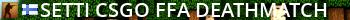 Setti CSGO FFA DeathMatch Live Banner 2