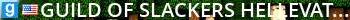 *Guild Of Slackers Hellevator - West Coast* Live Banner 2