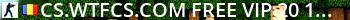 Cs.Wtfcs.Com # FREE VIP 20-12 # Since 2011 Live Banner 2