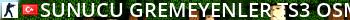 SUNUCU GREMEYENLER TS3:OSMANGAZ Live Banner 2