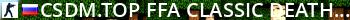 CSDM.TOP FFA CLASSIC DEATHMATCH Live Banner 2