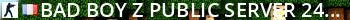 Bad Boy'z' [ Public-Server 24/7][WingNode- Esa Games] Live Banner 2