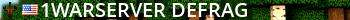 ^1WarServeR DeFraG Live Banner 2