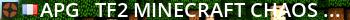 [APG] - TF2 Minecraft Chaos [Stats|FastDL] Live Banner 2