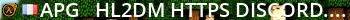 [APG] - HL2DM https://discord.gg/6NCrwgy Live Banner 2
