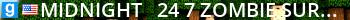 Midnight - 24/7 Zombie Survival! - Double XP Live Banner 2