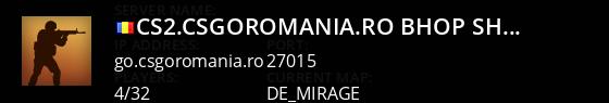 CS2.CSGOROMANIA.RO | BHOP SHOP AGENTS MUSIC SKINS Live Banner 1