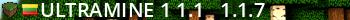 UltraMine !! #1 !! 1.1 - 1.1.7 Live Banner 2