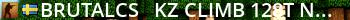 BrutalCS - KZ CLIMB 128T ★ 03 ★ EASY ★ TIER 1-3 Live Banner 2