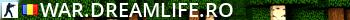 WAR.DREAMLIFE.RO Live Banner 2