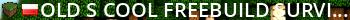 Old's Cool FreeBuild & Survival > 1.9.4 - 1.21.8 < Live Banner 2