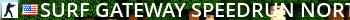 Surf Gateway » Speedrun // North America Live Banner 2