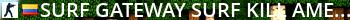 Surf Gateway » Surf Kill // Americas Live Banner 2